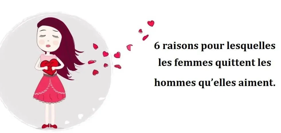6 raisons pour lesquelles les femmes f